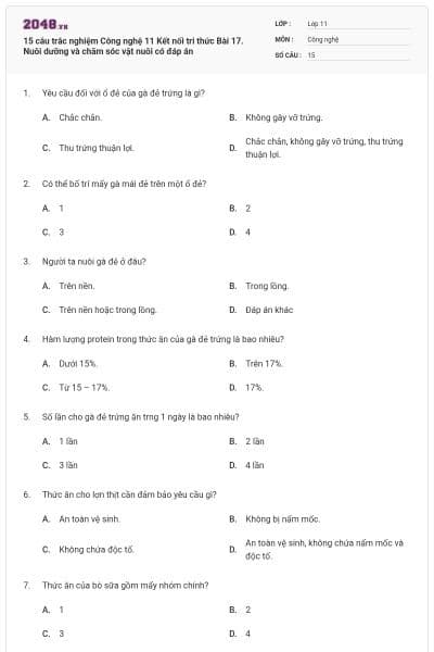15 câu trắc nghiệm Công nghệ 11 Kết nối tri thức Bài 17. Nuôi dưỡng và chăm sóc vật nuôi có đáp án