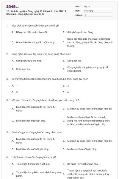 15 câu trắc nghiệm Công nghệ 11 Kết nối tri thức Bài 19. Chăn nuôi công nghệ cao có đáp án