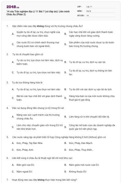 14 câu  Trắc nghiệm Địa Lí 11 Bài 7 (có đáp án): Liên minh Châu Âu (Phần 2)