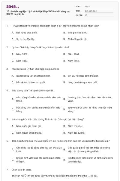 15 câu trắc nghiệm Lịch sử & Địa lí lớp 5 Chân trời sáng tạo Bài 26 có đáp án