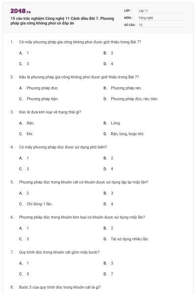 15 câu trắc nghiệm Công nghệ 11 Cánh diều Bài 7. Phương pháp gia công không phoi có đáp án