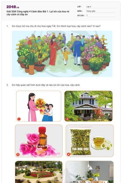 Giải SGK Công nghệ 4 Cánh diều Bài 1. Lợi ích của hoa và cây cảnh có đáp án