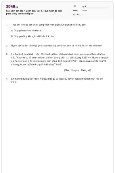 Giải SGK Tin học 4 Cánh diều Bài 2. Thực hành gõ bàn phím đúng cách có đáp án