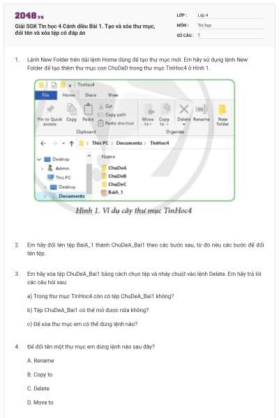 Giải SGK Tin học 4 Cánh diều Bài 1. Tạo và xóa thư mục, đổi tên và xóa tệp có đáp án