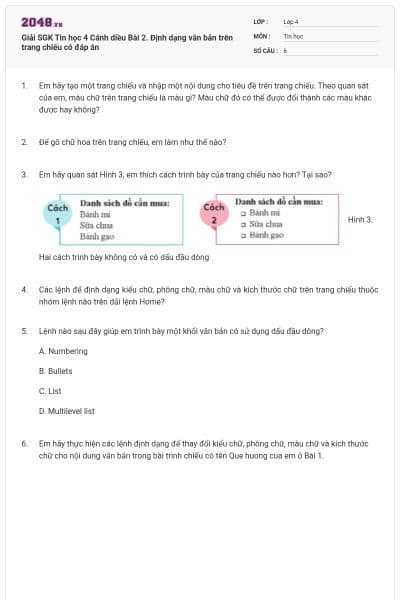 Giải SGK Tin học 4 Cánh diều Bài 2. Định dạng văn bản trên trang chiếu có đáp án