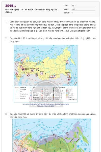 Giải SGK Địa lý 11 CTST Bài 20. Kinh tế Liên Bang Nga có đáp án