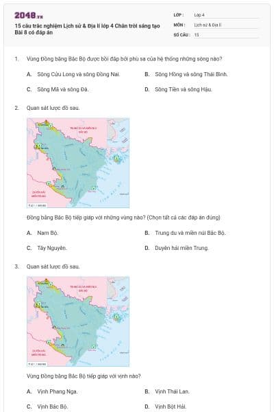 15 câu trắc nghiệm Lịch sử & Địa lí lớp 4 Chân trời sáng tạo Bài 8 có đáp án