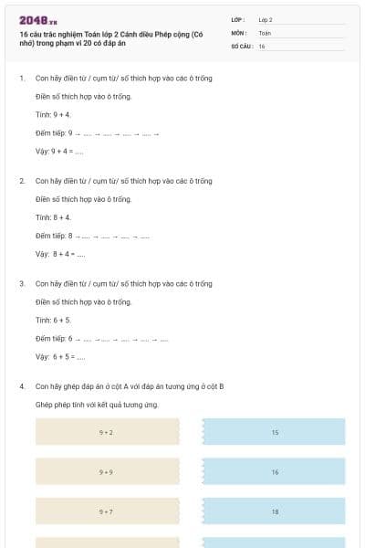 16 câu trắc nghiệm Toán lớp 2 Cánh diều Phép cộng (Có nhớ) trong phạm vi 20 có đáp án