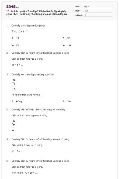15 câu trắc nghiệm Toán lớp 2 Cánh diều Ôn tập về phép cộng, phép trừ (Không nhớ) trong phạm vi 100 có đáp án