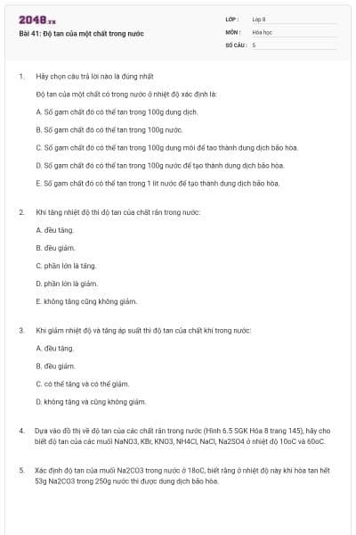 Bài 41: Độ tan của một chất trong nước