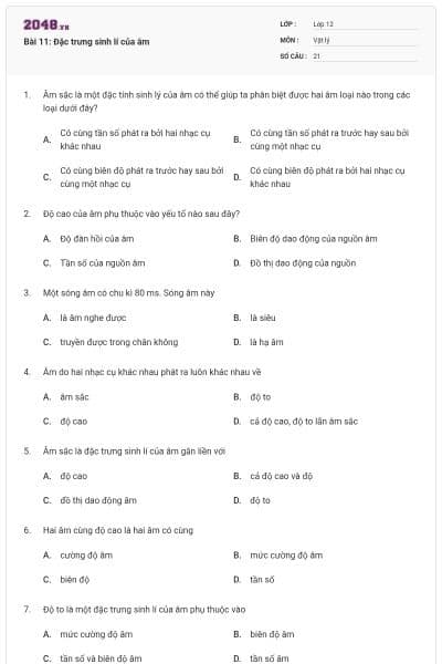 Bài 11: Đặc trưng sinh lí của âm