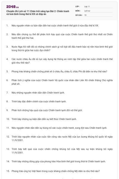 Chuyên đề Lịch sử 11 Chân trời sáng tạo Bài 2: Chiến tranh và hoà bình trong thế kỉ XX có đáp án