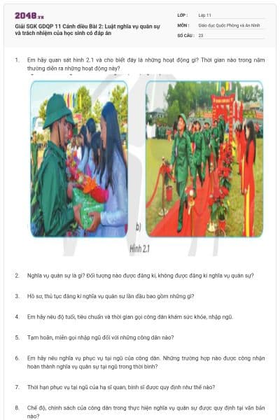 Giải SGK GDQP 11 Cánh diều Bài 2: Luật nghĩa vụ quân sự và trách nhiệm của học sinh có đáp án