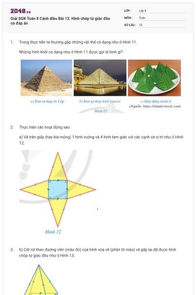 Giải SGK Toán 8 Cánh diều Bài 13. Hình chóp tứ giác đều có đáp án