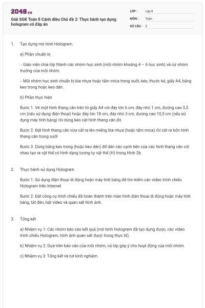 Giải SGK Toán 8 Cánh diều Chủ đề 2: Thực hành tạo dựng hologram có đáp án
