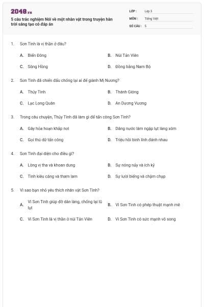 5 câu trắc nghiệm Nói về một nhân vật trong truyện hân trời sáng tạo có đáp án