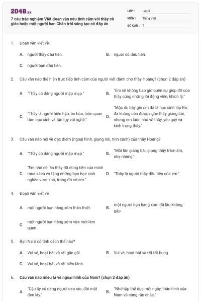 7 câu trắc nghiệm Viết đoạn văn nêu tình cảm với thầy cô giáo hoặc một người bạn Chân trời sáng tạo có đáp án
