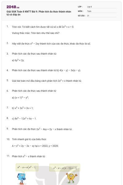 Giải SGK Toán 8 KNTT Bài 9. Phân tích đa thức thành nhân tử có đáp án