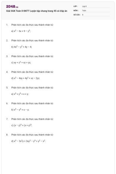 Giải SGK Toán 8 KNTT Luyện tập chung trang 45 có đáp án