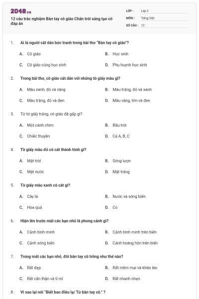 12 câu trắc nghiệm Bàn tay cô giáo Chân trời sáng tạo có đáp án