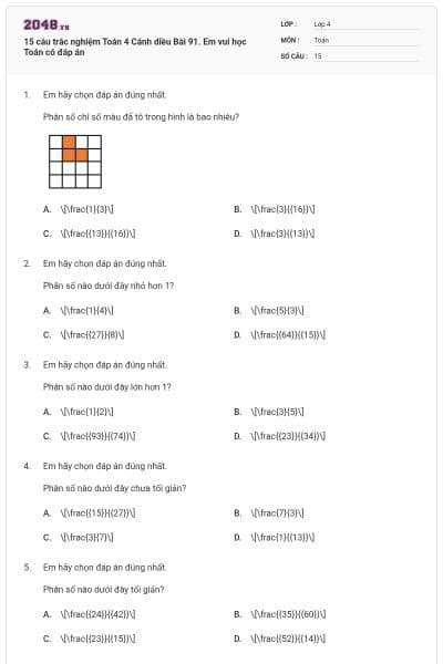 15 câu trắc nghiệm Toán 4 Cánh diều Bài 91. Em vui học Toán có đáp án