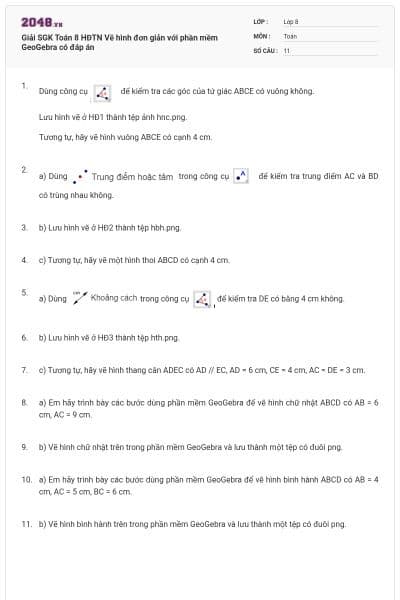 Giải SGK Toán 8 HĐTN Vẽ hình đơn giản với phần mềm GeoGebra có đáp án