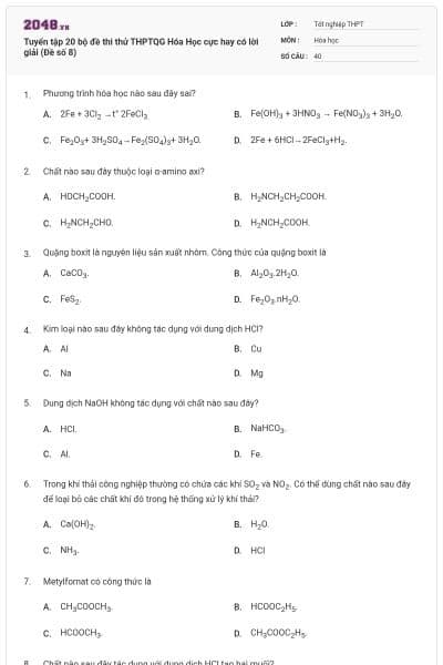 Tuyển tập 20 bộ đề thi thử THPTQG Hóa Học cực hay có lời giải (Đề số 8)