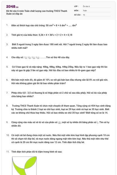 Đề thi vào 6 môn Toán chất lượng cao trường THCS Thanh Xuân có đáp án