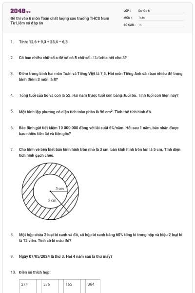 Đề thi vào 6 môn Toán chất lượng cao trường THCS Nam Từ Liêm có đáp án