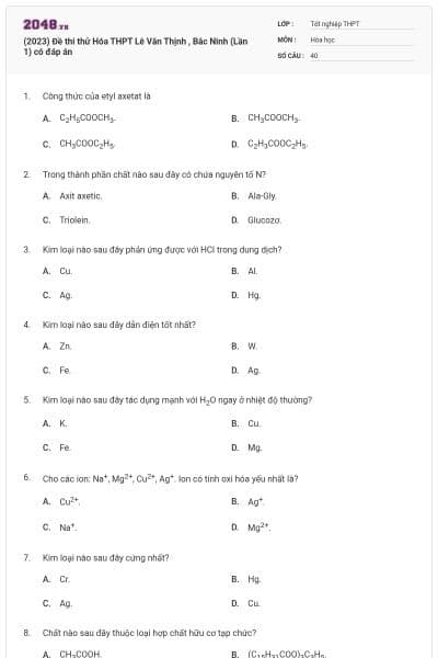 (2023) Đề thi thử Hóa THPT Lê Văn Thịnh , Bắc Ninh (Lần 1) có đáp án
