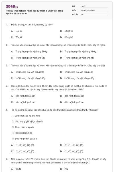 10 câu Trắc nghiệm Khoa học tự nhiên 6 Chân trời sáng tạo Bài 39 có đáp án