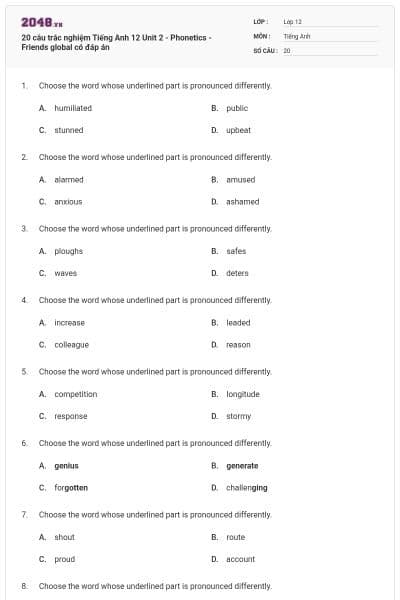 20 câu trắc nghiệm Tiếng Anh 12 Unit 2 - Phonetics - Friends global có đáp án