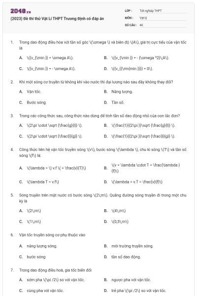 (2023) Đề thi thử Vật Lí THPT Trương Định có đáp án
