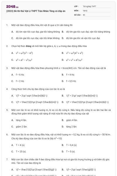 (2023) Đề thi thử Vật Lí THPT Trần Nhân Tông có đáp án