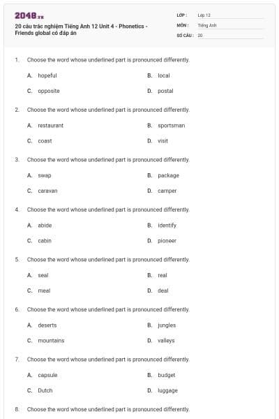 20 câu trắc nghiệm Tiếng Anh 12 Unit 4 - Phonetics - Friends global có đáp án