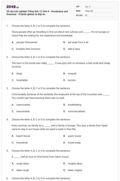 20 câu trắc nghiệm Tiếng Anh 12 Unit 4 - Vocabulary and Grammar - Friends global có đáp án