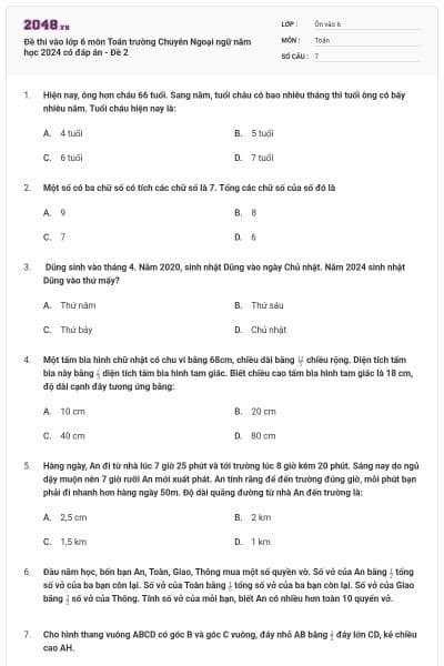 Đề thi vào lớp 6 môn Toán trường Chuyên Ngoại ngữ năm học 2024 có đáp án - Đề 2