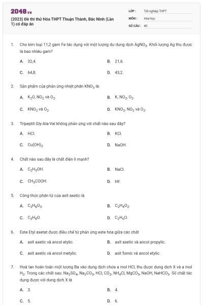 (2023) Đề thi thử Hóa THPT Thuận Thành, Bắc Ninh (Lần 1) có đáp án