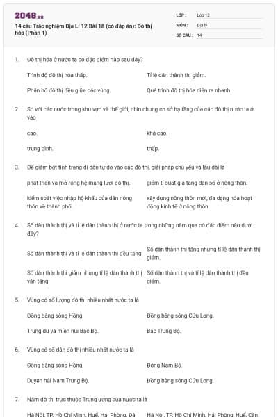 14 câu Trắc nghiệm Địa Lí 12 Bài 18 (có đáp án): Đô thị hóa (Phần 1)
