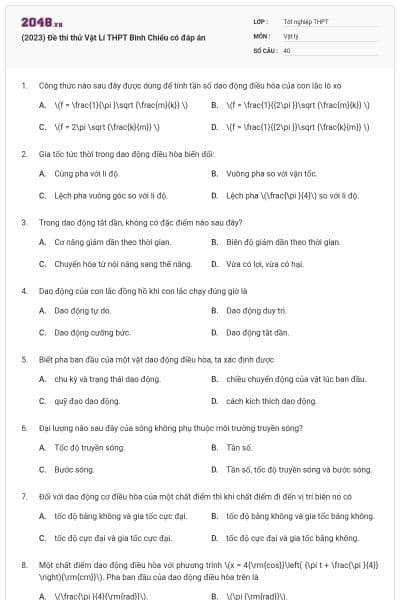 (2023) Đề thi thử Vật Lí THPT Bình Chiểu có đáp án