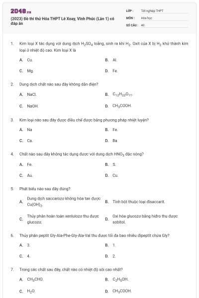(2023) Đề thi thử Hóa THPT Lê Xoay, Vĩnh Phúc (Lần 1) có đáp án