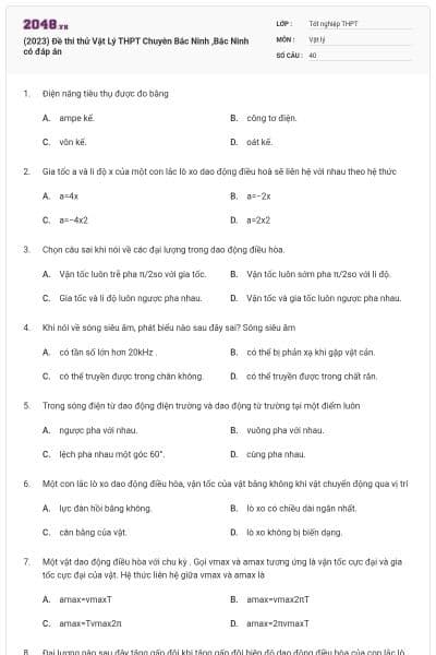 (2023) Đề thi thử Vật Lý THPT Chuyên Bắc Ninh ,Bắc Ninh có đáp án