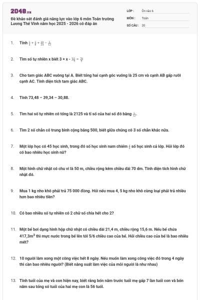 Đề khảo sát đánh giá năng lực  vào lớp 6 môn Toán trường Lương Thế Vinh năm học 2025 - 2026 có đáp án