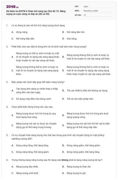 Đề kiểm tra KHTN 6 Chân trời sáng tạo Chủ đề 10. Năng lượng và cuộc sống có đáp án (Đề số 50)