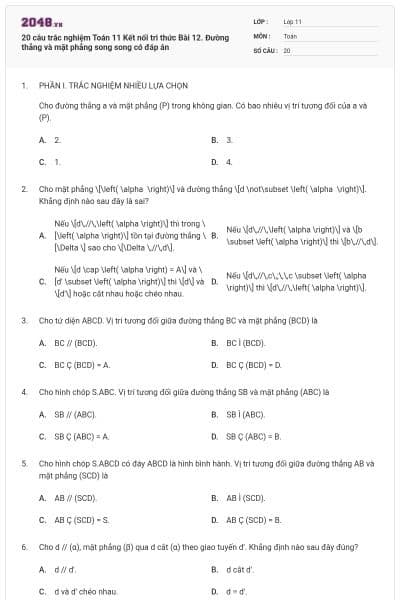 20 câu trắc nghiệm Toán 11 Kết nối tri thức Bài 12. Đường thẳng và mặt phẳng song song có đáp án