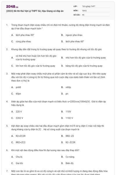 (2023) Đề thi thử Vật Lý THPT Sở, Hậu Giang có đáp án