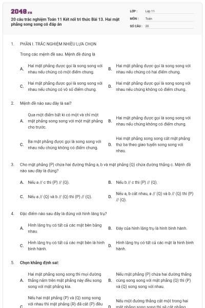 20 câu trắc nghiệm Toán 11 Kết nối tri thức Bài 13. Hai mặt phẳng song song có đáp án