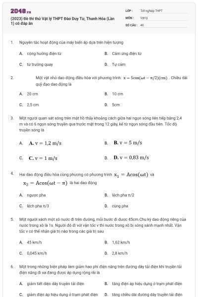 (2023) Đề thi thử Vật lý THPT Đào Duy Từ, Thanh Hóa (Lần 1) có đáp án