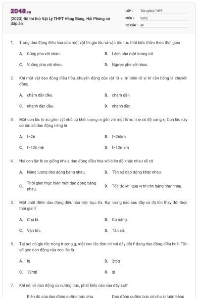 (2023) Đề thi thử Vật Lý THPT Hồng Bàng, Hải Phòng có đáp án