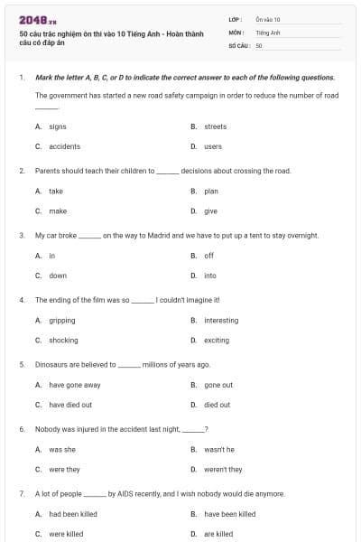 50 câu trắc nghiệm ôn thi vào 10 Tiếng Anh - Hoàn thành câu có đáp án
